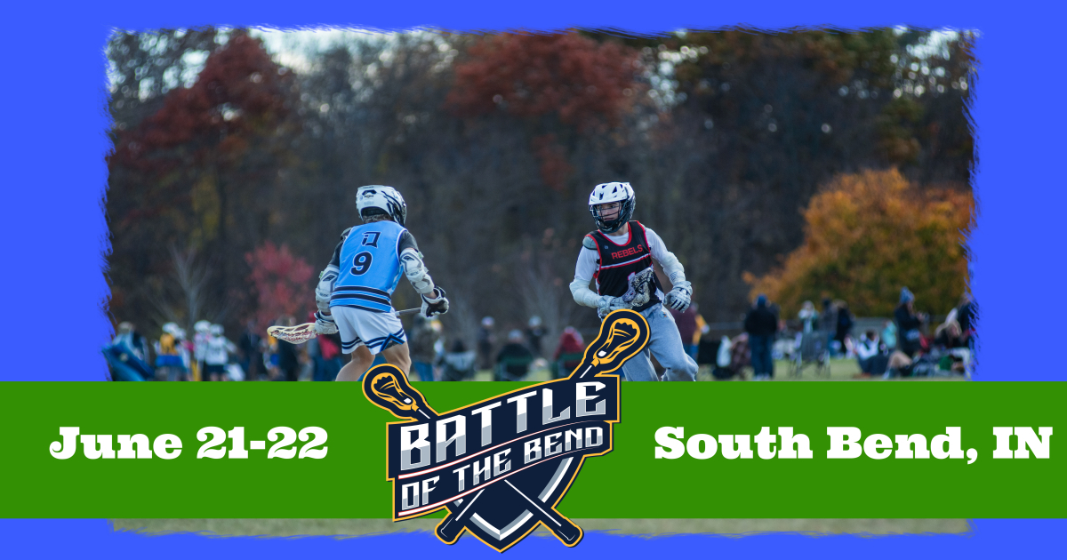 The Battle of the Bend - Boys
June 21-22
South Bend, IN