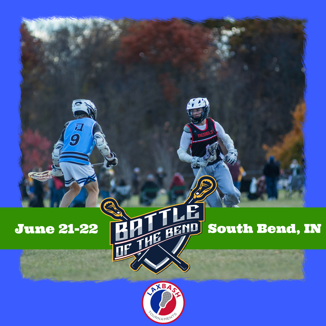 The Battle of the Bend - Boys
June 21-22
South Bend, IN