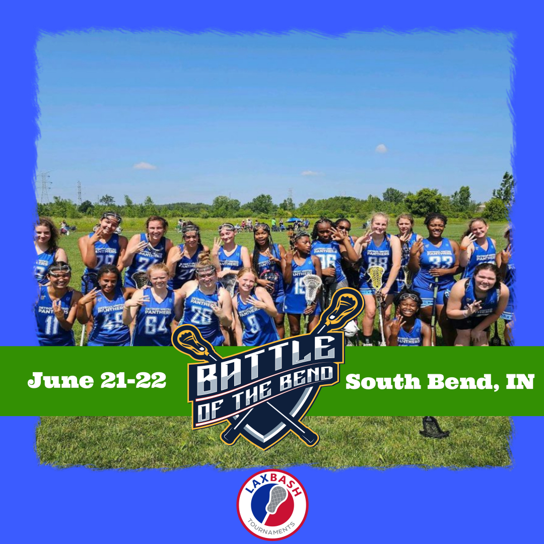 The Battle of the Bend - Girls
June 21-22
South Bend, IN